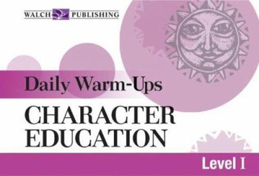 Paperback Daily Warm-Ups for Character Education Book