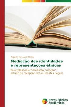 Paperback Mediação das identidades e representações étnicas [Portuguese] Book