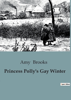 Paperback Princess Polly's Gay Winter Book