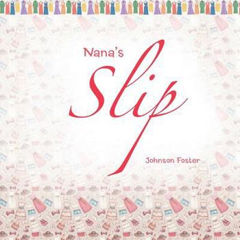 Paperback Nana'S Slip Book