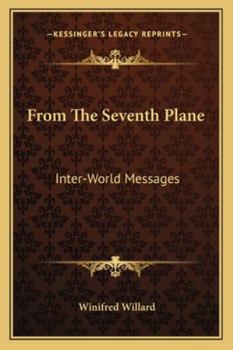Paperback From The Seventh Plane: Inter-World Messages Book