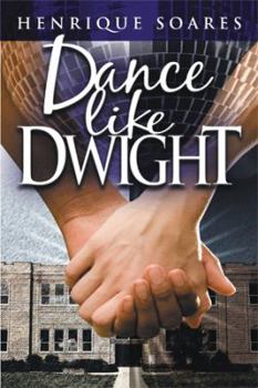 Paperback Dance Like Dwight Book