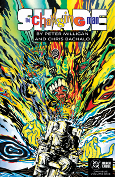 Hardcover Shade, the Changing Man by Peter Milligan and Chris Bachalo Omnibus Vol. 1 Book