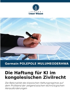 Paperback Die Haftung für KI im kongolesischen Zivilrecht [German] Book