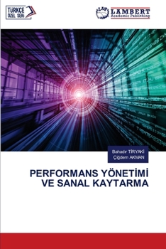 Paperback Performans Yönet&#304;m&#304; Ve Sanal Kaytarma [Turkish] Book