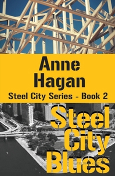 Steel City Blues: Culture of Love (Steel City Series)