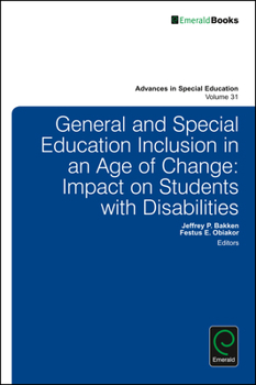 Hardcover General and Special Education Inclusion in an Age of Change: Impact on Students with Disabilities Book