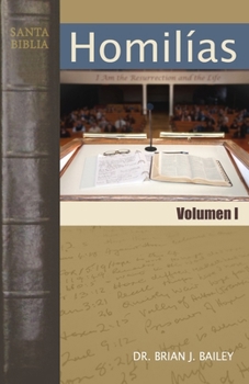 Homilías Volumen I (Spanish Edition)