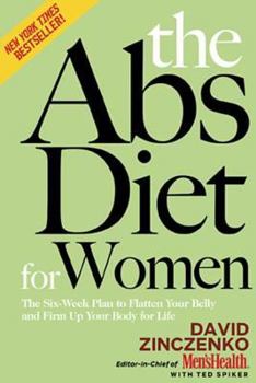 Paperback The ABS Diet for Women: The Six-Week Plan to Flatten Your Belly and Firm Up Your Body for Life Book