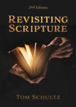 Paperback Revisiting Scripture 2nd Edition Book