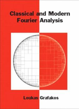 Hardcover Classical and Modern Fourier Analysis Book