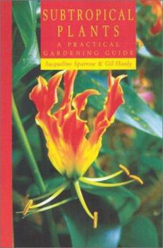 Paperback Subtropical Plants: A Practical Gardening Guide Book