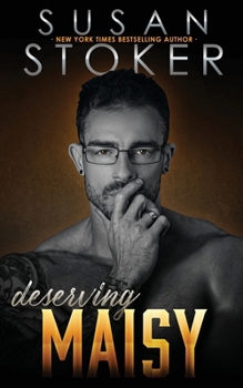 Deserving Maisy - Book #6 of the Refuge