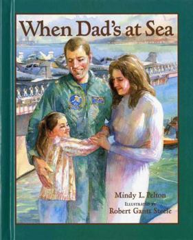 Hardcover When Dad's at Sea Book