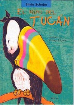 Hardcover El Hipo del Tucan [Spanish] Book