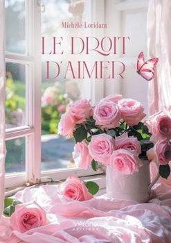 Paperback Le droit d'aimer [French] Book