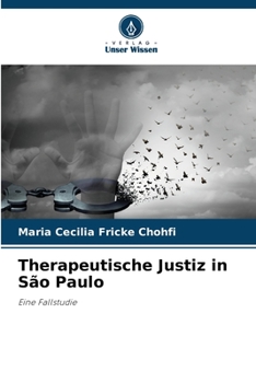 Paperback Therapeutische Justiz in São Paulo [German] Book