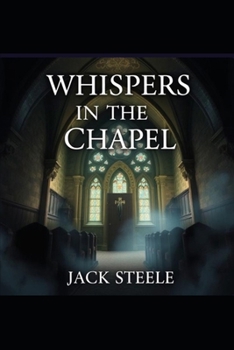 Paperback Whispers in the chapel Book