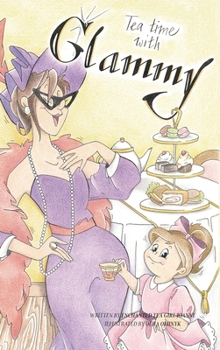 Hardcover Tea Time with Glammy Book