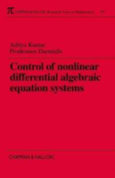 Paperback Control of Nonlinear Differential Algebraic Equation Systems with Applications to Chemical Processes Book