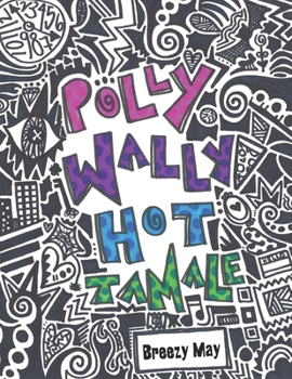 Paperback Polly Wally Hot Tamale Book
