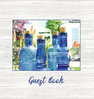 Guest Book, Visitors Book, Comments Book, Guest Comments Book, House Guest Book, Party Guest Book, Vacation Home Guest Book: For Events, Functions, Housewarmings, Parties, Commemorations, House Guests