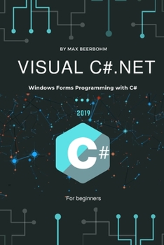 Paperback Visual C#.NET: Windows Forms Programming with C# Book