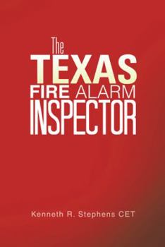 Paperback The Texas Fire Alarm Inspector Book
