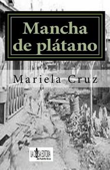 Paperback Mancha de platano [Spanish] Book