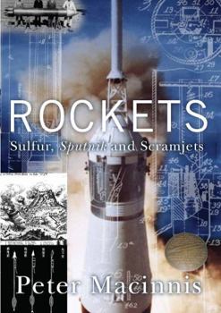 Paperback Rockets: Sulfur, Sputnik and Scramjets Book