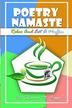 Paperback Poetry Namaste: Relax And Eat A Muffin Book