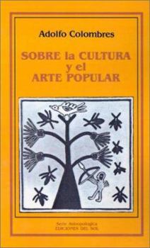 Paperback Sobre la Cultura y el Arte Popular [Spanish] Book