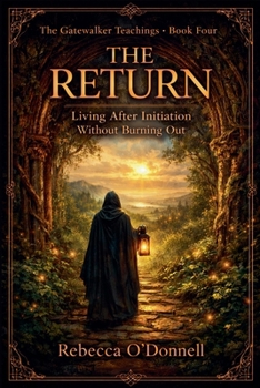 Paperback The Return: Living After Initiation Without Burning Out Book