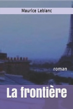 La frontière: roman (French Edition)