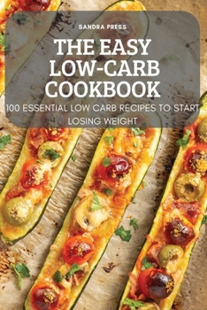 Paperback The Easy Low-Carb Cookbook Book