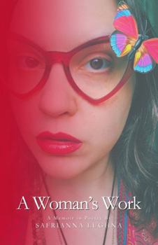 Paperback A Woman's Work: A Memoir in Poetry Book