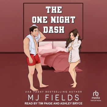 The One Night Dash: A One Night Stand Hockey Romance