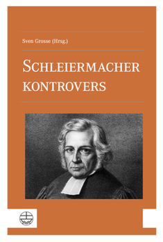 Paperback Schleiermacher Kontrovers [German] Book