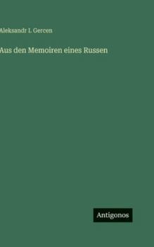 Hardcover Aus den Memoiren eines Russen [German] Book