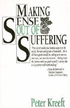 Paperback Making Sense Out of Suffering Book