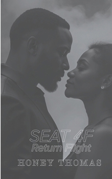 Paperback Seat 4f: Return Flight Book