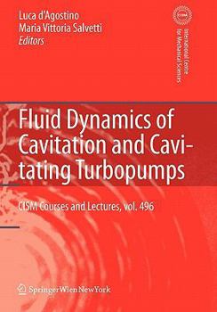 Paperback Fluid Dynamics of Cavitation and Cavitating Turbopumps Book