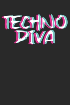 Paperback Techno Diva: Notebook Notzibuch Karo Kariert I Techno I Musik I Rave I House I EDM I Dj I Deejay I Glitch I Trippy EDM [German] Book