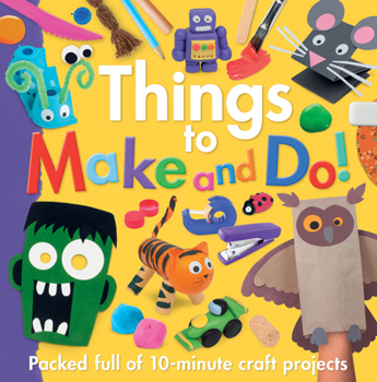 Paperback Things to Make and Do! Book