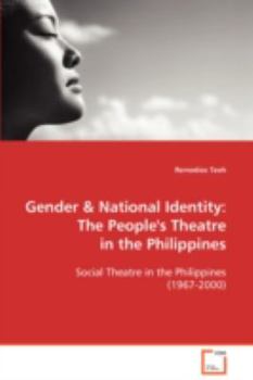 Paperback Gender & National Identity: The People's Theatre in the Philippines Book