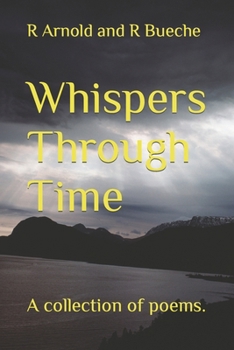 Paperback Whispers Through Time: A collection of poems. Book
