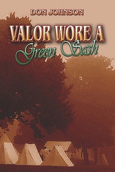 Paperback Valor Wore a Green Sash Book