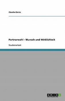 Paperback Partnerwahl - Wunsch und Wirklichkeit [German] Book