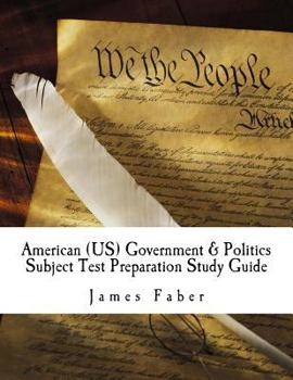 Paperback American (US) Government & Politics Subject Test Preparation Study Guide: Subject Test Preparation Series Book