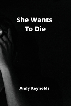 Paperback She Wants To Die Book